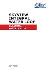 Bonnet Neve SKYVIEW INTEGRAL WATER LOOP Cleaning Instruction