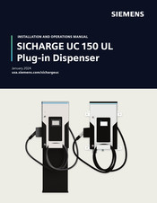 Siemens SICHARGE UC 150 UL Installation And Operation Manual