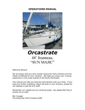 Anacortes Yacht Charters Orcastrate SUN MAJIC Operation Manual