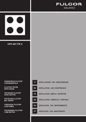 Fulgor Milano CPH 401 FR X Installation - Use - Maintenance