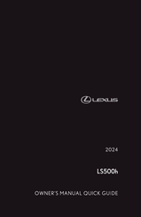 Lexus LS500h 2024 Owner's Manual, Quick Manual