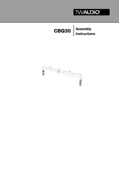 TW Audio CBQ30 Assembly Instructions Manual