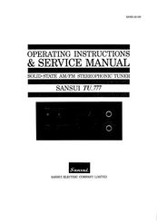 Sansui TU 777 Operating Instructions & Service Manual