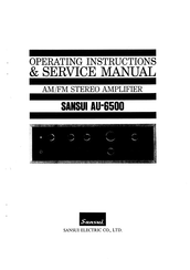 Sansui AU-6500 Operating Instructions & Service Manual
