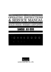 Sansui AU-999 Operating Instructions & Service Manual