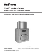 Manitowoc S3000 Installation, Operation And Maintenance Manual