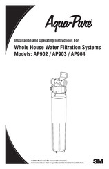 3M Aqua-Pure AP902 Installation And Operating Instructions Manual