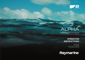 Raymarine ALPHA Operating Instructions Manual