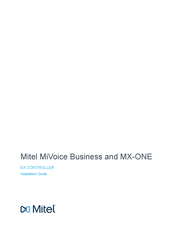 Mitel MX-ONE X Controller Installation Manual