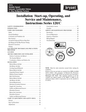 Bryant 120/C Series Installation, Start-Up, Operating And Service And Maintenance Instructions