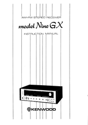Kenwood Nine GX Instruction Manual