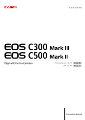 Canon EOS C300 Mark III Instruction Manual