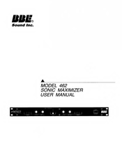 Bbe SONIC MAXIMIZER 462 User Manual