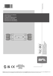BFT FLC 8K2 Installation And User Manual