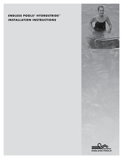 Endless Pools HYDROSTRIDE Installation Instructions Manual