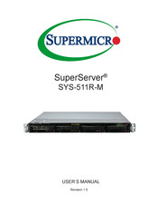 Supermicro SuperServer SYS-511R-M User Manual