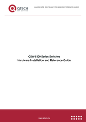 QTech QSW-6300 Series Hardware  Installation And Reference Manual