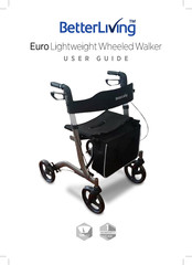 BetterLiving Euro Lightweight Wheeled Walker User Manual