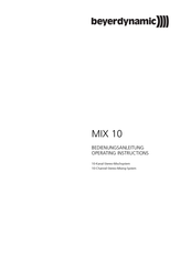Beyerdynamic MIX 10 Operating Instructions Manual