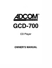 Adcom GCD-700 Owner's Manual