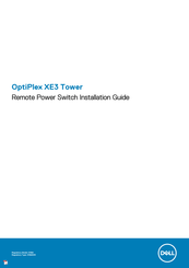Dell OptiPlex XE3 Tower Installation Manual