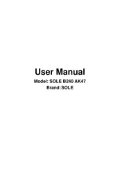 SOLE B240 AK47 User Manual