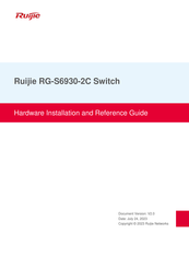 Ruijie RG-S6930-2C Hardware  Installation And Reference Manual