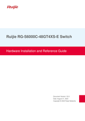 Ruijie RG-S6000C-48GT4XS-E Hardware  Installation And Reference Manual
