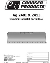 Grouser Products Ag 241II Owner's Manual & Parts Book