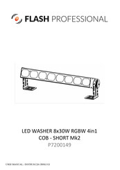 Flash professional LED WASHER 8x30W RGBW 4in1 COB SHORT Mk2 User Manual