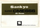 Sankyo SUPER CME666 Instruction Manual