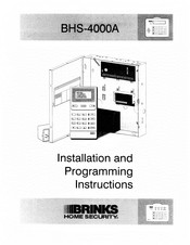 BRINKS BHS-4000A Installation And Programming Instructions