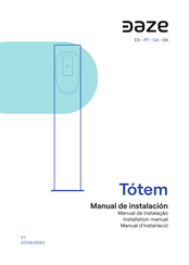 DAZE Totem Installation Manual