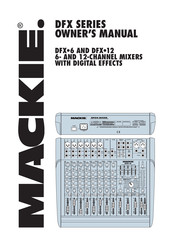 Mackie DFX Series Owner's Manual