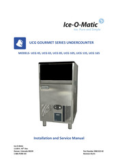 Ice-O-Matic UCG105A Installation And Service Manual