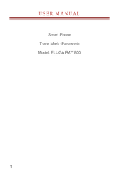 Panasonic ELUGA RAY 800 User Manual