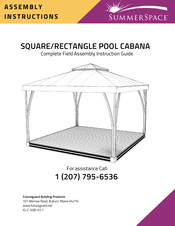 Futureguard SUMMERSPACE SQUARE/RECTANGLE POOL CABANA Assembly Instructions Manual