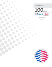 Airxcel Aqua-Hot AHM-125-G02 Service Manual