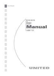 UNITED UWM-7103 User Manual