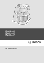 Bosch MUM56 AU Series Operating Instructions Manual