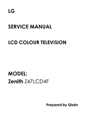 LG Zenith Z47LCD4F Service Manual