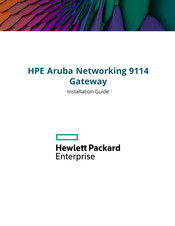 Helwett Packard HPE Aruba Networking 9114 Installation Manual
