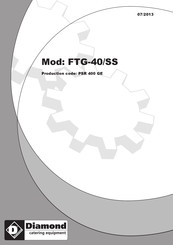 Diamond FTG-40/SS Instructions For Use And Installation
