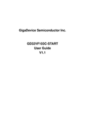 GigaDevice Semiconductor GD32VF103C-START User Manual