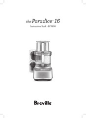 Breville Paradice 16 Instruction Book