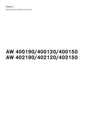 Gaggenau AW 400150 Operating And Installation Instructions