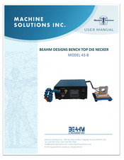 MACHINE SOLUTIONS BEAHM DESIGNS 43-B User Manual