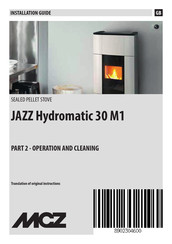 MCZ JAZZ Hydromatic 30 M1 Installation Manual
