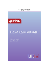 point RADIANT BLOW User Manual