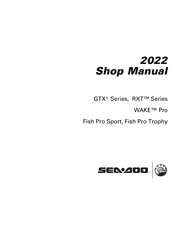 SeaDoo RXT Series 2022 Shop Manual